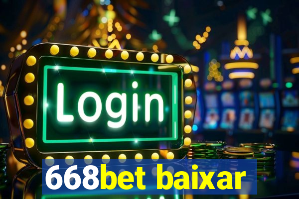 668bet baixar